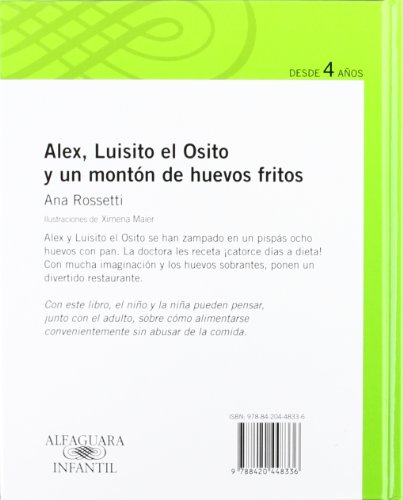 Alex, Luisito el Osito y un montón de huevos fritos (Serie verde)