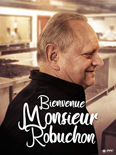 Bienvenue Monsieur Robuchon