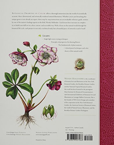 Botanical Drawing In Color: A Basic Guide to Mastering Realistic Form and Natural Color: A Basic Guide to Mastering Realistic Form and Naturalistic Color
