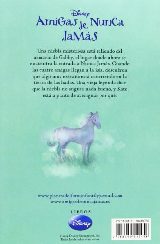 Caballos de la niebla: Amigas de Nunca Jamás 4
