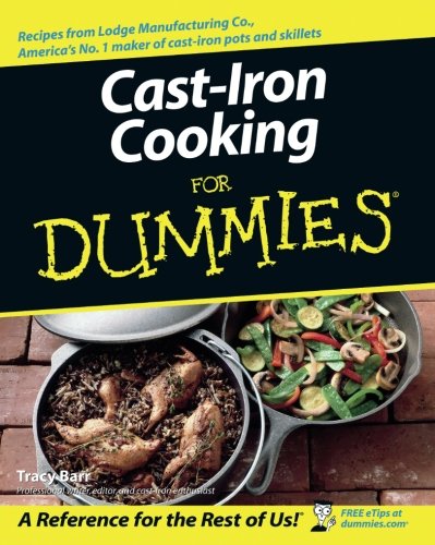 Cast-Iron Cooking for Dummies