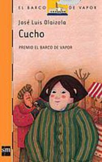 Cucho. Apareció en mi ventana (Pack 3 El Barco de Vapor) (Barco de Vapor Naranja)