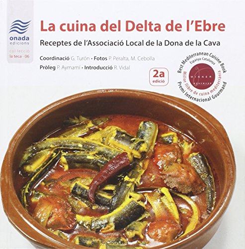 Cuina del Delta de l'Ebre, La2ª Edició (La Teca)