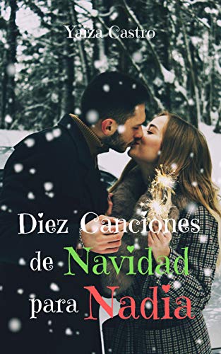 Diez canciones de Navidad para Nadia