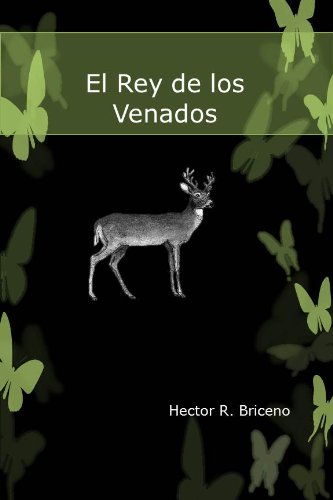 El Rey de los Venados
