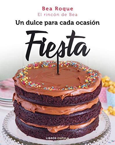 Fiesta: Un dulce para cada ocasión