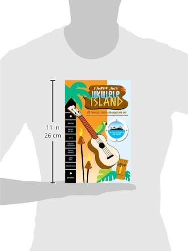Jumpin' Jim's Ukulele Island: 31 Tropical Tunes Arranged for Uke