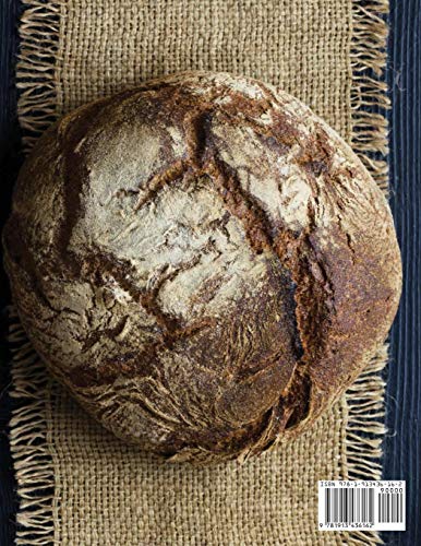 Libro de Cocina para Panaderos Cetogénicos: Pan bajo en carbohidratos, paleolítico, sins gluten, sin granos