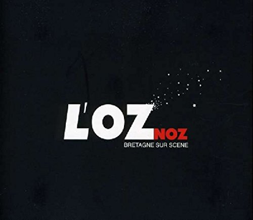 L'Oz Noz Bretagne Sur Scène