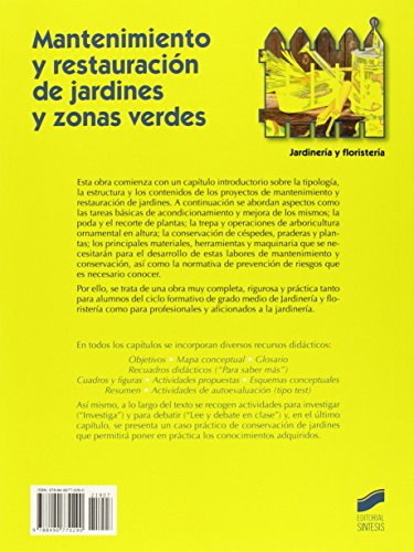 Mantenimiento y restauración de jardines y zonas verdes: 7 (Agraria)