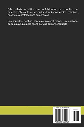 MANUAL DISEÑO Y ARMADO DE MUEBLES MELAMINA: En casa podrá usted sólo encargarse de armar.