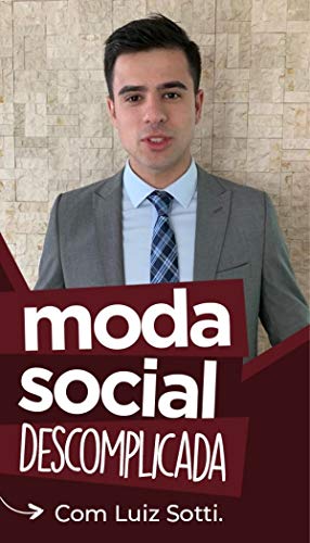 Moda Social Descomplicada (Portuguese Edition)