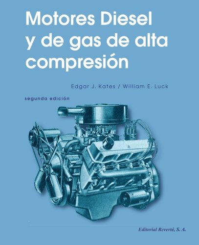 Motores Diesel Y De Gas De Alta Compresión