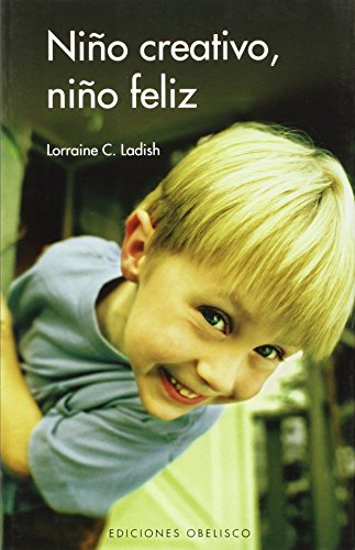 Niño creativo, niño feliz (NUEVA CONSCIENCIA)