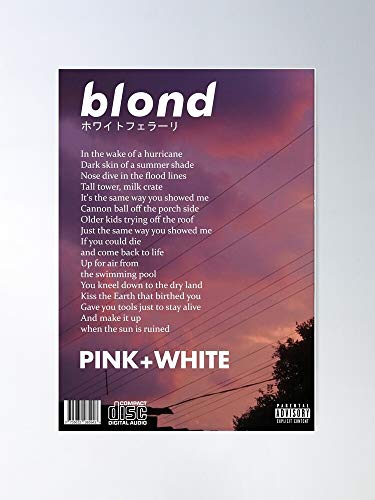 Ocean Frank White Poster Blonde - + Pink El mejor y más nuevo póster para la sala de decoración del hogar de arte de pared