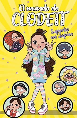 Superl#o en Jap#n (El mundo de Clodett 5)