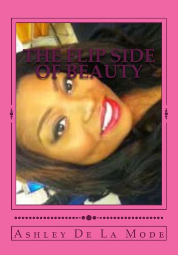 The flip side of beauty (English Edition)