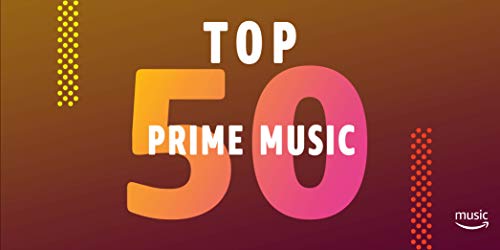 Top 50 Prime Music