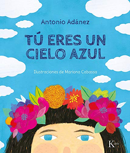Tú eres un cielo azul (Infantil)