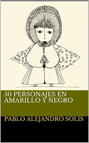 50 personajes en amarillo y negro (Dibujos de Gariboldi nº 1)