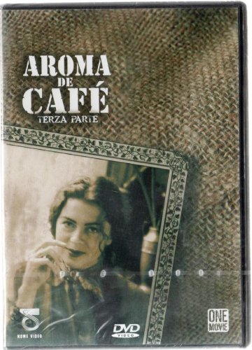 Aroma De Cafe' (parte 3) [Italia] [DVD]