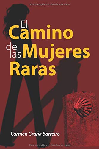 El camino de las mujeres raras