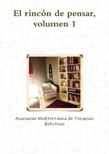 El Rincon De Pensar, Volumen 1