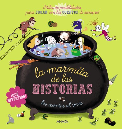 La marmita de las historias (Libros Para Jóvenes - Libros De Consumo)