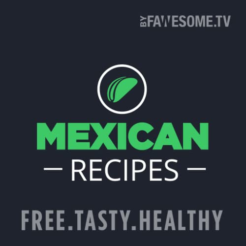 Mexican Recipes by Fawesome.tv