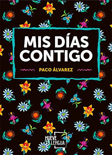 Mis días contigo (Poesía)