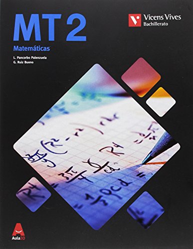 MT 2 (MATEMATICAS TECNOLOGICAS) BACH AULA 3D: 000001 - 9788468235844