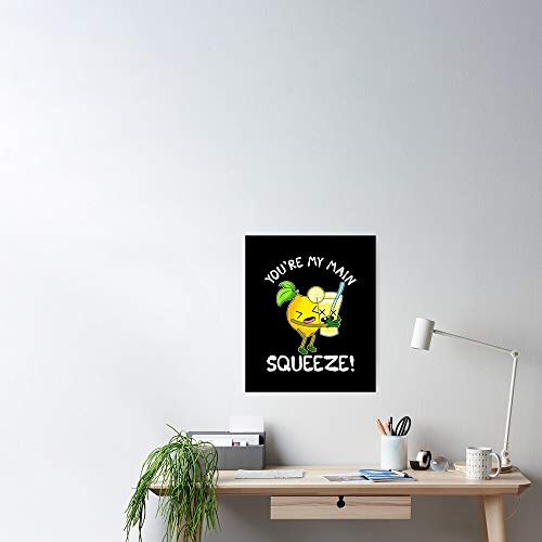Póster de limonada con texto en inglés "You're My Main Squeeze Lemonade" A - Para imprimir arte, arte digital, decoración de pared, libertad, compañeros de clase, colegios, compañeros.