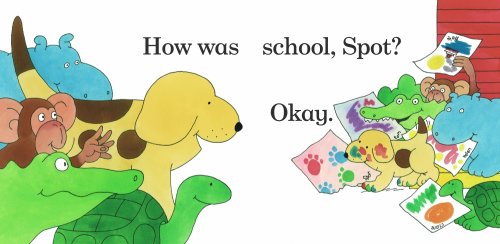 Spot Goes to School (Spot - Original Lift The Flap) [Idioma Inglés]