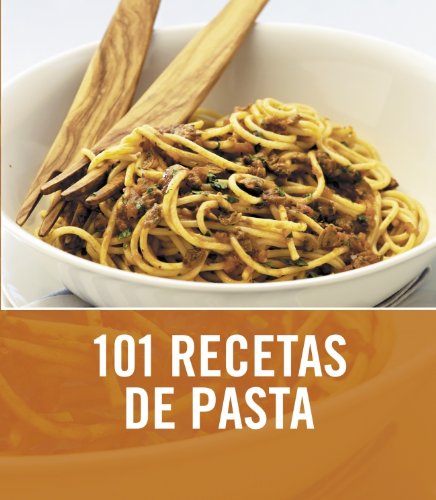 101 recetas de pasta (SABORES)