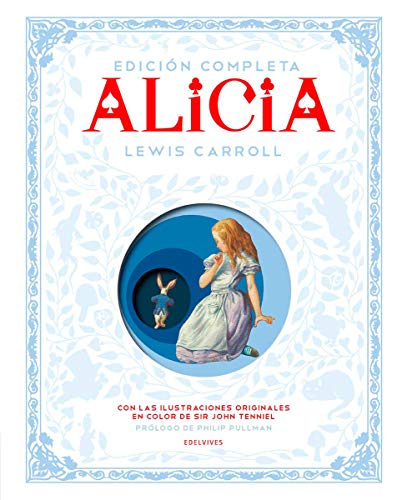Alicia: Edición Completa (Álbumes ilustrados)