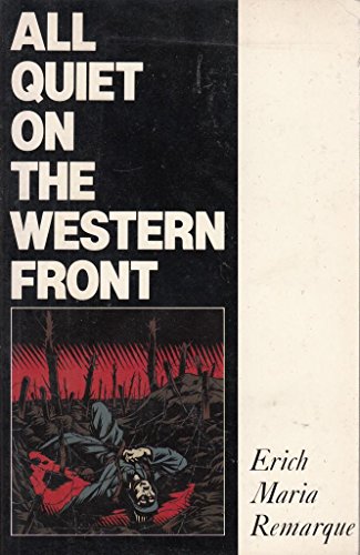 All Quiet on the Western Front (Picador Classics)