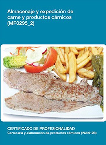 Almacenaje y expedición de carne y productos cárnicos (MF0295_2) (Industria Alimentaria)