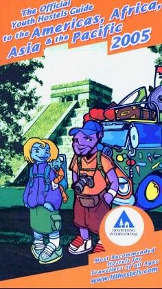 Americas - 2005: The Official Youth Hostels Guide (Yha Guides) [Idioma Inglés]