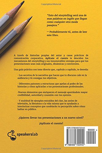 Aplícate el cuento: Técnicas de storytelling para presentaciones persuasivas