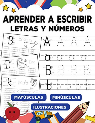 Aprender a escribir letras y números para niños: Primeros Ejercicios De Escritura en edad preescolar Para Aprender alfabeto minúsculas y mayúsculas, palabras y números con flechas