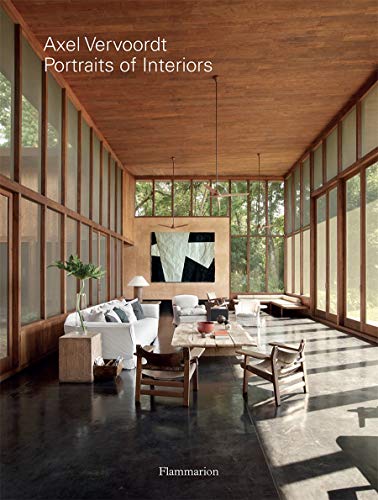 Axel Vervoordt: Portraits of Interiors (Langue anglaise)
