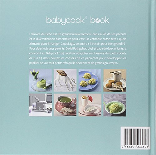 Babycook Book : 85 recettes de papa-chef