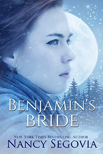 Benjamin's Bride: Finding Love in the Rockies - Book 2 (English Edition)
