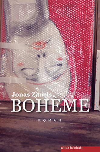 BOHÈME: Roman (German Edition)