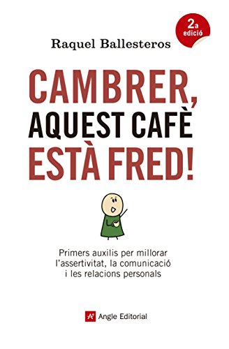 Cambrer, Aquest Cafè Està Fred! (Inspira)