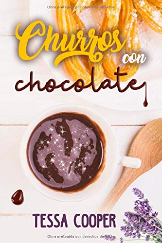 Churros con chocolate: Novela Romántica