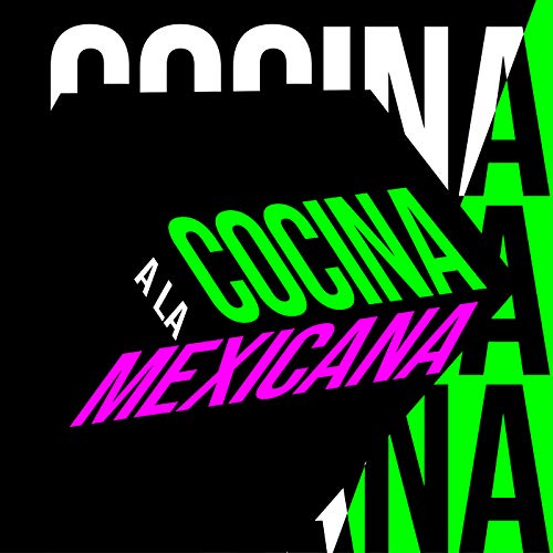 Cocina a la Mexicana