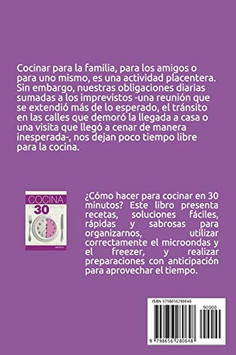 COCINA EN 30 MINUTOS: platos fáciles, rápidos y sabrosos