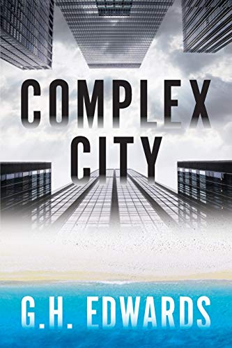 Complex City: 1 (Seven Cities Series)