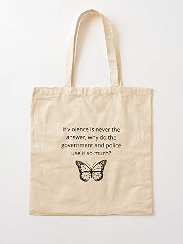 Cute Butterfly Matter Black Government Lives Police Murder Brutality Politics Violence Tote Cotton Very Bag | Bolsas de supermercado de lona Bolsas de mano con asas Bolsas de algodón durader